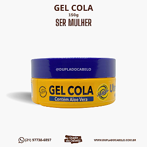 Gel Cola Ser Mulher - 150g