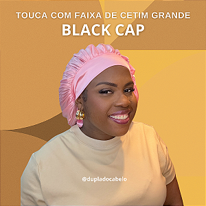Touca de Cetim Black Cap