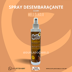 Spray Desembaraçante Hello Hair - 300ml
