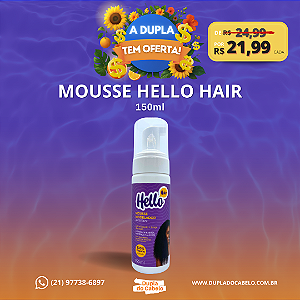 Mousse Modelador Antifrizz Hello Hair - 150ml