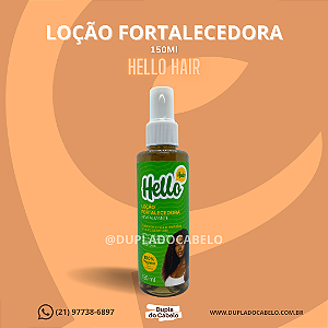 Loção Fortalecedora Hello Hair - 150ml