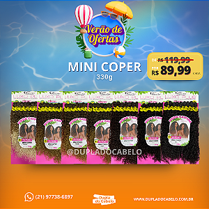 Cabelo Mini Coper Modern Girl - 330g