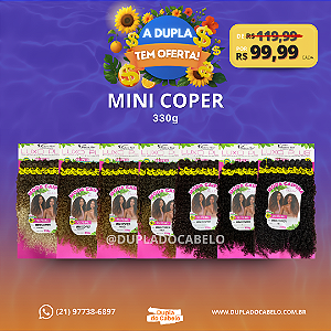 Cabelo Mini Coper Modern Girl - 330g