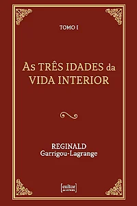 Três Idades da Vida Interior