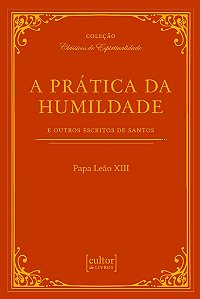 Prática da humildade, A