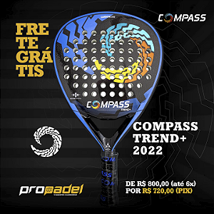 RAQUETE DE PADEL COMPASS TREND+ 2022
