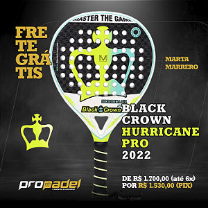 RAQUETE DE PADEL BLACK CROWN HURRICANE PRO 2022 MARTA MARRERO