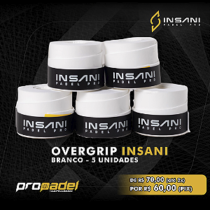 OVERGRIP INSANI BRANCO - 5 UNIDADES
