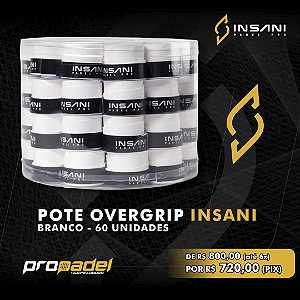 OVERGRIP INSANI BRANCO - POTE C/ 60 UNIDADES