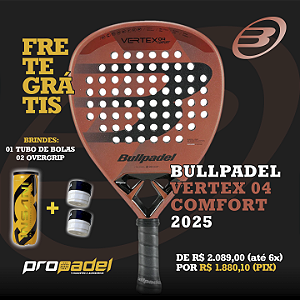 RAQUETE DE PADEL BULLPADEL VERTEX 04 COMFORT 2025