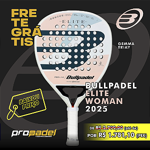 RAQUETE DE PADEL BULLPADEL ELITE WOMAN 2025 GEMMA TRIAY