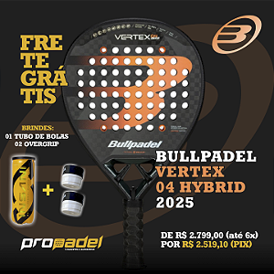 RAQUETE DE PADEL BULLPADEL VERTEX 04 HYBRID 2025