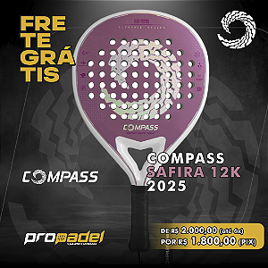 RAQUETE DE PADEL COMPASS SAFIRA 12K 2025