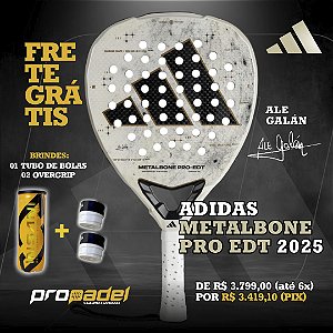 RAQUETE DE PADEL ADIDAS METALBONE PRO EDT 2025 – ALE GALÁN