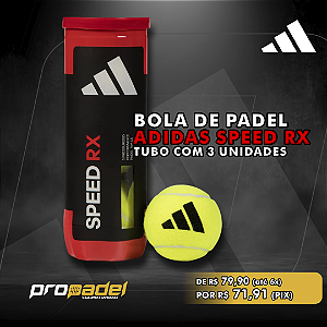 BOLA DE PADEL ADIDAS SPEED RX - TUBO COM 3 UNIDADES