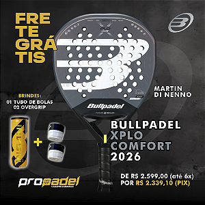 RAQUETE DE PADEL BULLPADEL XPLO COMFORT 2026 MARTIN DI NENNO