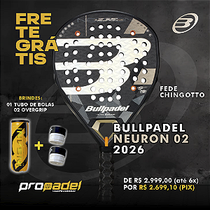 RAQUETE DE PADEL BULLPADEL NEURON 02 2026 FEDE CHINGOTTO