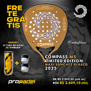 RAQUETE DE PADEL COMPASS MS LIMITED EDITION - MAXI SÁNCHEZ BLASCO
