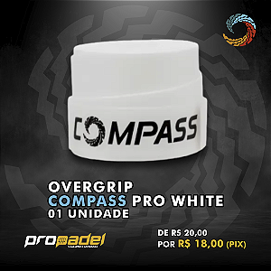 OVERGRIP COMPASS PRO WHITE - 01 UNIDADE