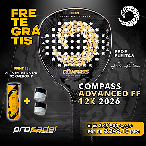 RAQUETE DE PADEL COMPASS ADVANCED FF 12K 2026 FEDE FLEITAS