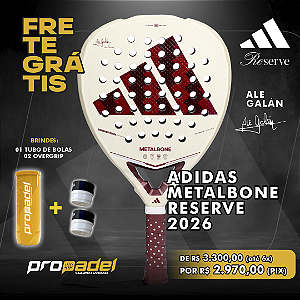 RAQUETE DE PADEL ADIDAS METALBONE RESERVE EDT - ALE GALÁN 2026