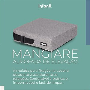 Almofada de Elevação Mangiare Cinza - Infanti