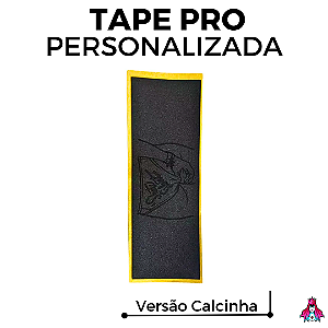 Tape marca Custom modelo PRO versão Engraved "Calcinha"