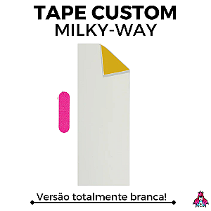 Tape Custom modelo MilkyWay Limited Edition Importada
