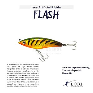 Isca Artificial - Lori Flash