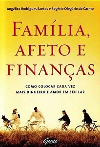 Família, Afeto e Finanças