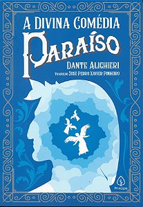 A Divina Comédia - Paraíso