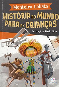 Monteiro Lobato - História do Mundo Para as Crianças