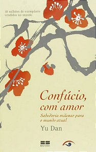 Confúcio, com Amor