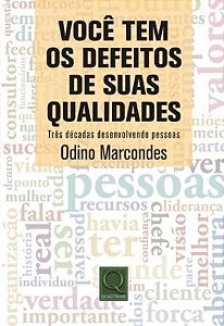 Você Tem os Defeitos de Suas Qualidades