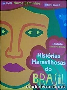 Histórias Maravilhosas do Brasil