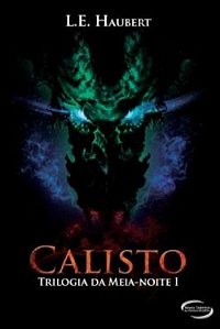 Calisto - Trilogia da Meia-Noite I