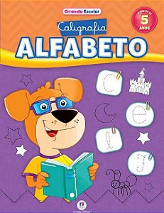 Ciranda Escolar - Caligrafia - Alfabeto