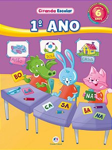 Ciranda Escolar - 1º Ano - A partir de 6 Anos