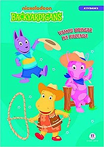 Atividades Médio - Backyardigans - Vamos Brincar na Fazenda