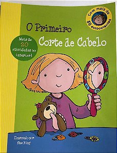 O Primeiro Corte de Cabelo