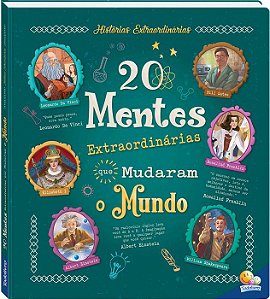 Livro: 20 Mentes Extraordinárias que Mudaram o Mundo