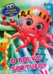 Olhos Divertidos - O Polvo Sortudo