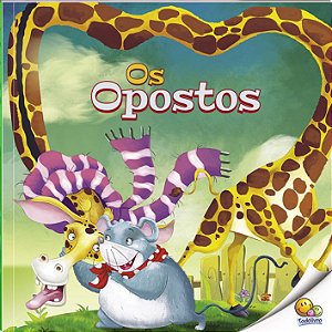 Pequenos Leitores - Os Opostos