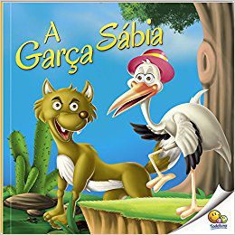 Moral da História - A Garça Sábia