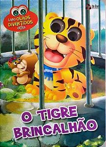 Olhos Divertidos - O Tigre Brincalhão