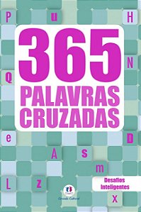 Livro: 365 Palavras Cruzadas - Desafios Inteligentes