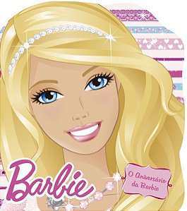 Cartonado - Barbie - O Aniversário da Barbie