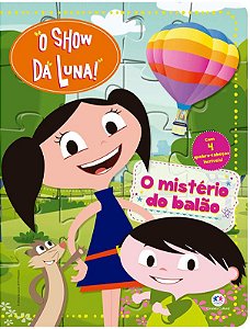 Quebra-Cabeça - O Show da Luna - O Mistério do Balão