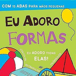 Descubra - Eu Adoro Formas