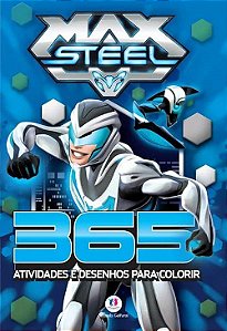 Livro: 365 Atividades e Desenhos p/ Colorir - Max Steel